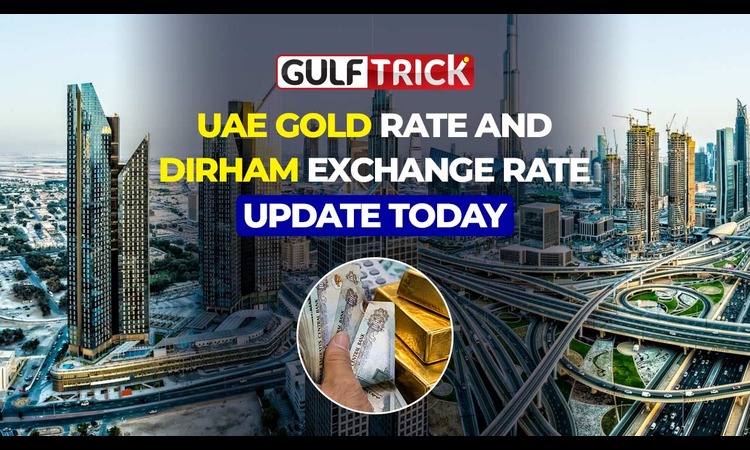 UAE Gold Prices and Dirham Exchange Rates Today: 20 October 2026